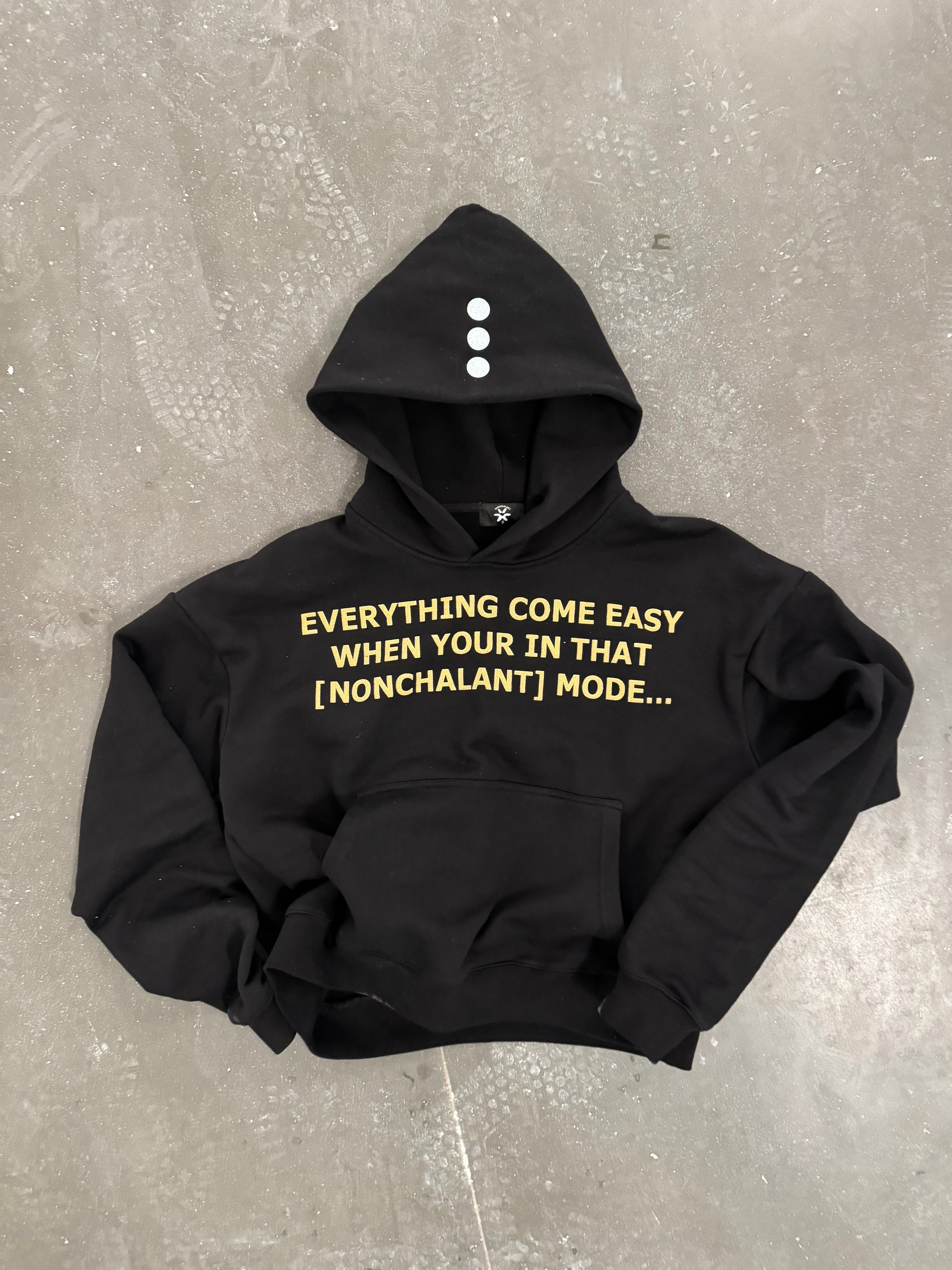 NONCHALANT MODE HOODIE